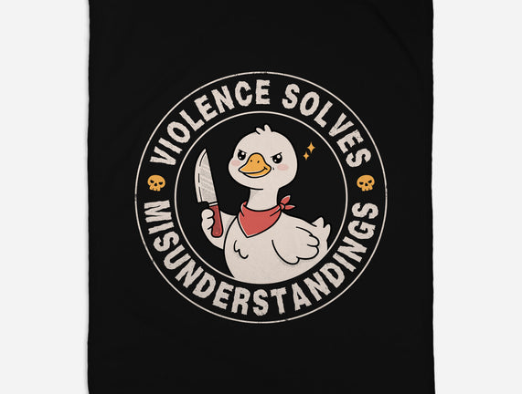 Violence Solves Misunderstandings