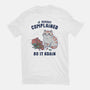 If Nobody Complained Do It Again-Mens-Premium-Tee-GODZILLARGE