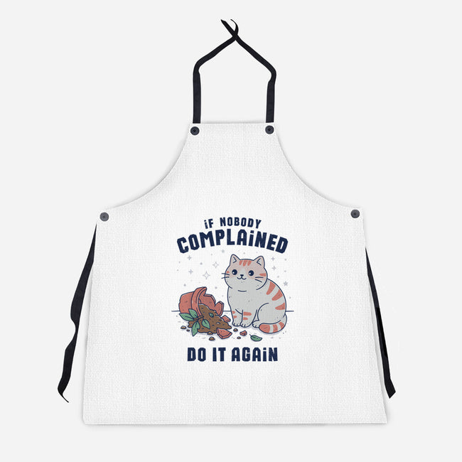 If Nobody Complained Do It Again-Unisex-Kitchen-Apron-GODZILLARGE