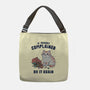 If Nobody Complained Do It Again-None-Adjustable Tote-Bag-GODZILLARGE