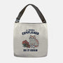 If Nobody Complained Do It Again-None-Adjustable Tote-Bag-GODZILLARGE