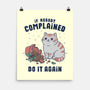 If Nobody Complained Do It Again-None-Matte-Poster-GODZILLARGE