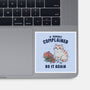 If Nobody Complained Do It Again-None-Glossy-Sticker-GODZILLARGE