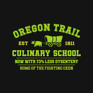 Oregon Trail Culinary School