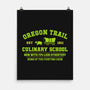 Oregon Trail Culinary School-None-Matte-Poster-kg07
