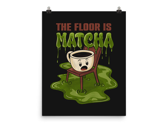 The Floor Is Matcha