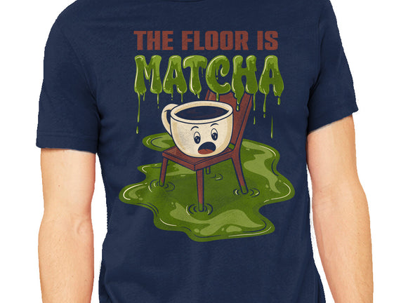 The Floor Is Matcha