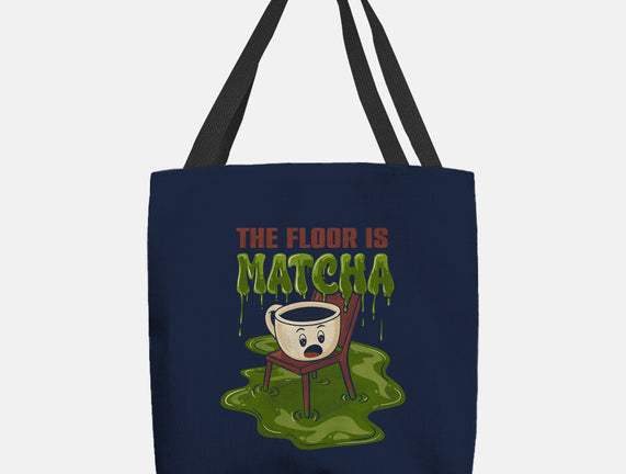 The Floor Is Matcha