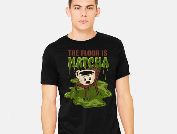 The Floor Is Matcha
