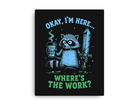 Where's The Work