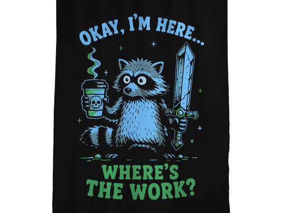 Where's The Work