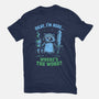 Where's The Work-Unisex-Basic-Tee-Diego Gurgell