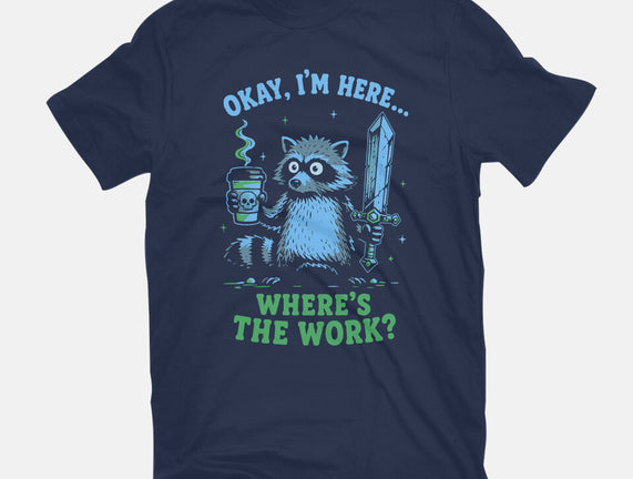 Where's The Work