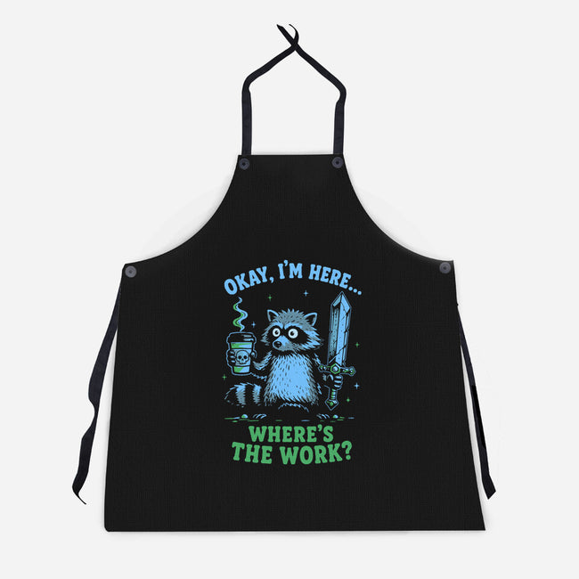 Where's The Work-Unisex-Kitchen-Apron-Diego Gurgell