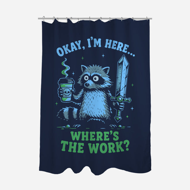 Where's The Work-None-Polyester-Shower Curtain-Diego Gurgell