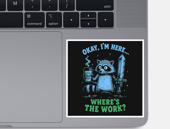 Where's The Work