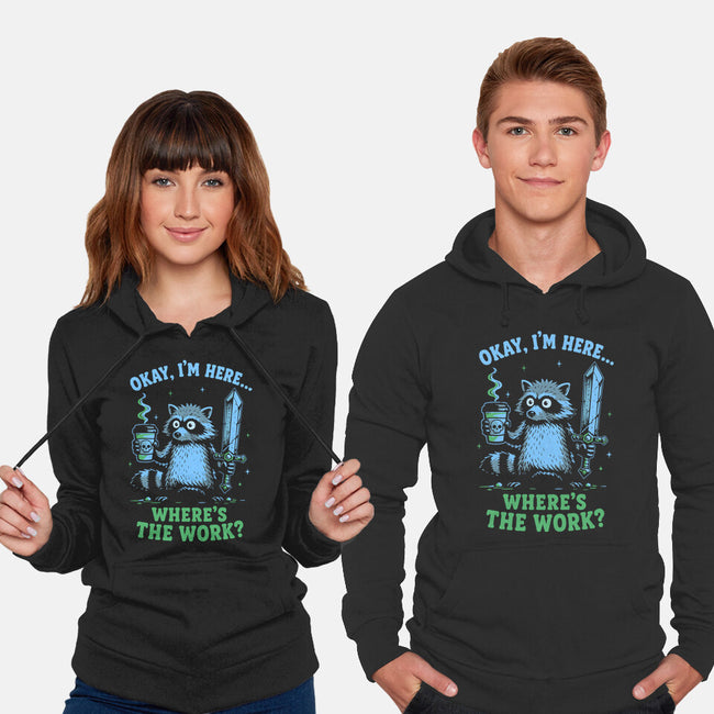 Where's The Work-Unisex-Pullover-Sweatshirt-Diego Gurgell