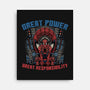 Great Power Great Responsibility-None-Stretched-Canvas-glitchygorilla