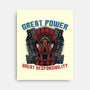 Great Power Great Responsibility-None-Stretched-Canvas-glitchygorilla