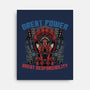Great Power Great Responsibility-None-Stretched-Canvas-glitchygorilla
