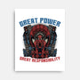 Great Power Great Responsibility-None-Stretched-Canvas-glitchygorilla