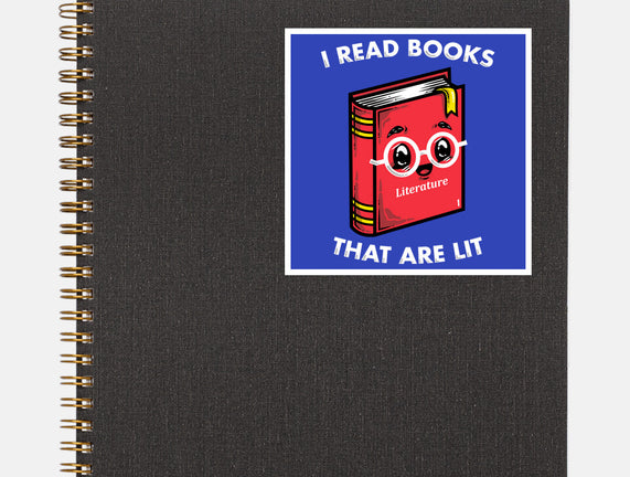 Books Are Lit