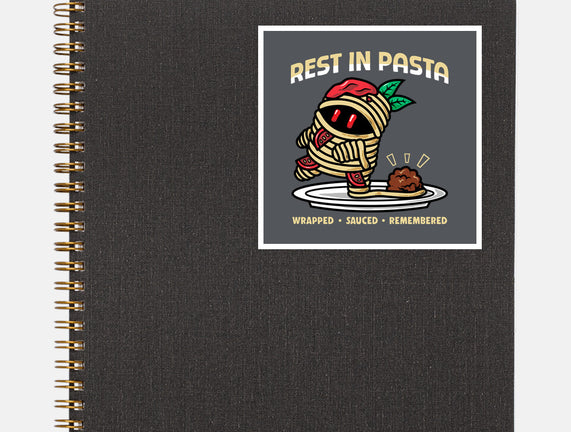 Rest In Pasta