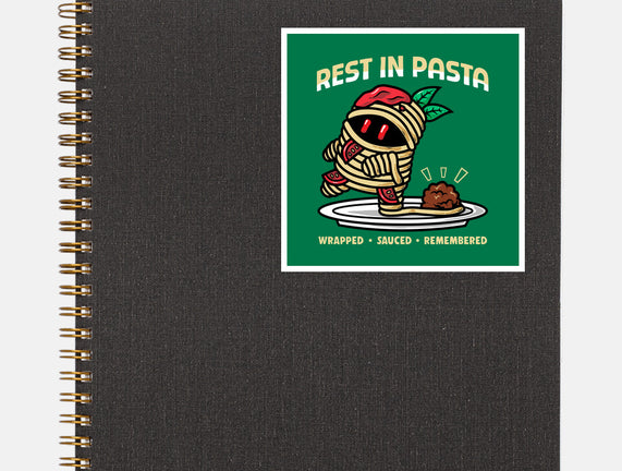 Rest In Pasta