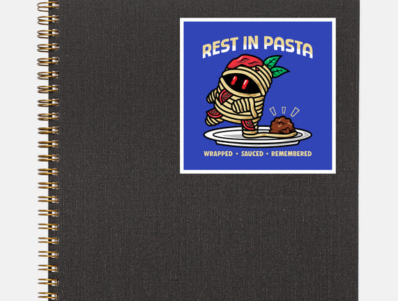Rest In Pasta
