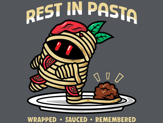 Rest In Pasta