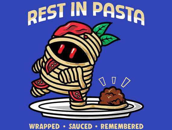 Rest In Pasta