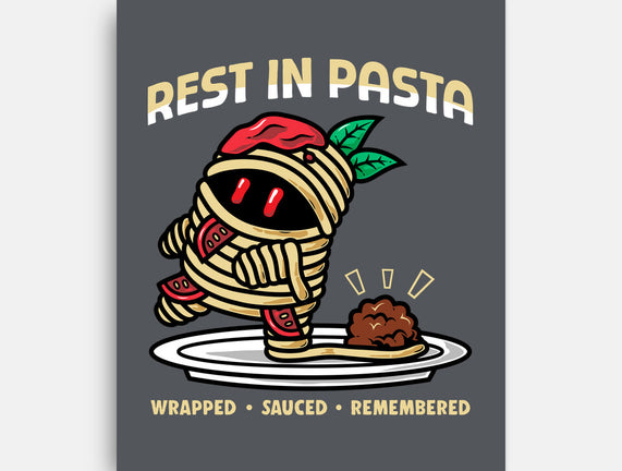 Rest In Pasta