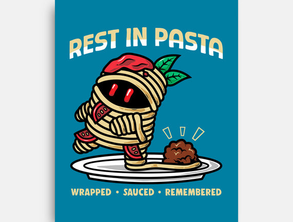 Rest In Pasta