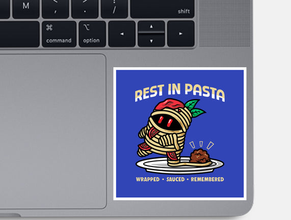 Rest In Pasta
