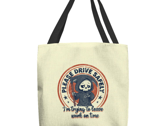 Please Drive Safely