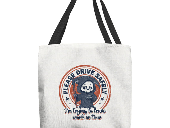 Please Drive Safely