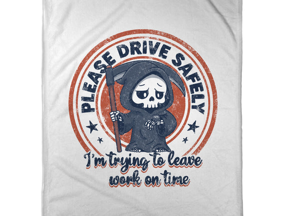 Please Drive Safely