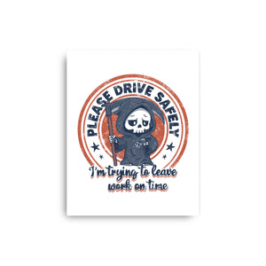 Please Drive Safely