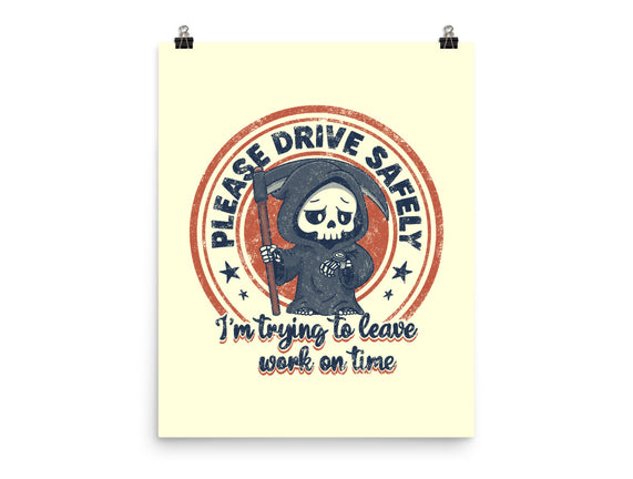 Please Drive Safely