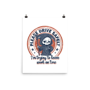 Please Drive Safely