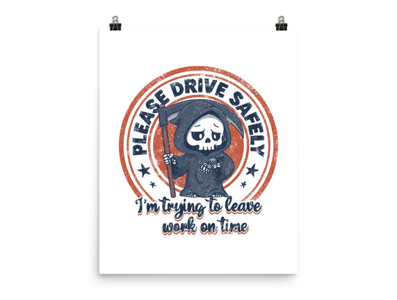 Please Drive Safely