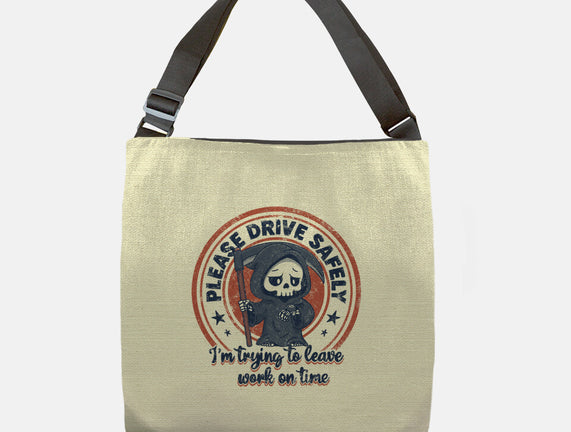 Please Drive Safely
