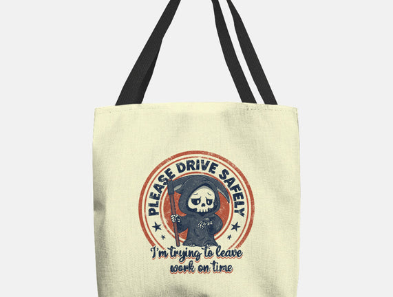 Please Drive Safely