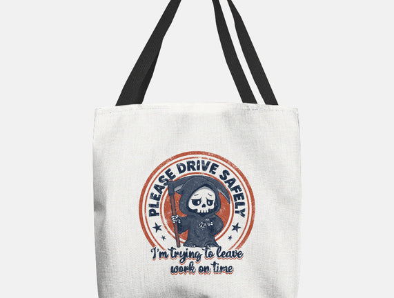 Please Drive Safely