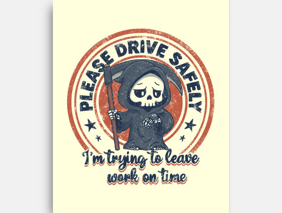 Please Drive Safely