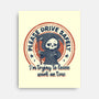Please Drive Safely-None-Stretched-Canvas-Loobs