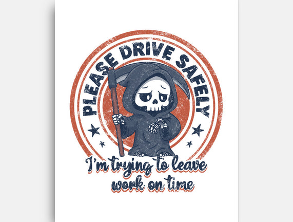 Please Drive Safely