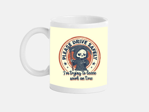 Please Drive Safely
