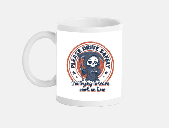 Please Drive Safely