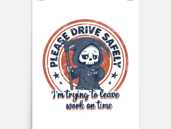 Please Drive Safely